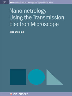 cover image of Nanometrology Using the Transmission Electron Microscope